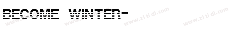 become winter字体转换